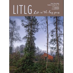 Issue 7 - Into The Hills Cabin Living